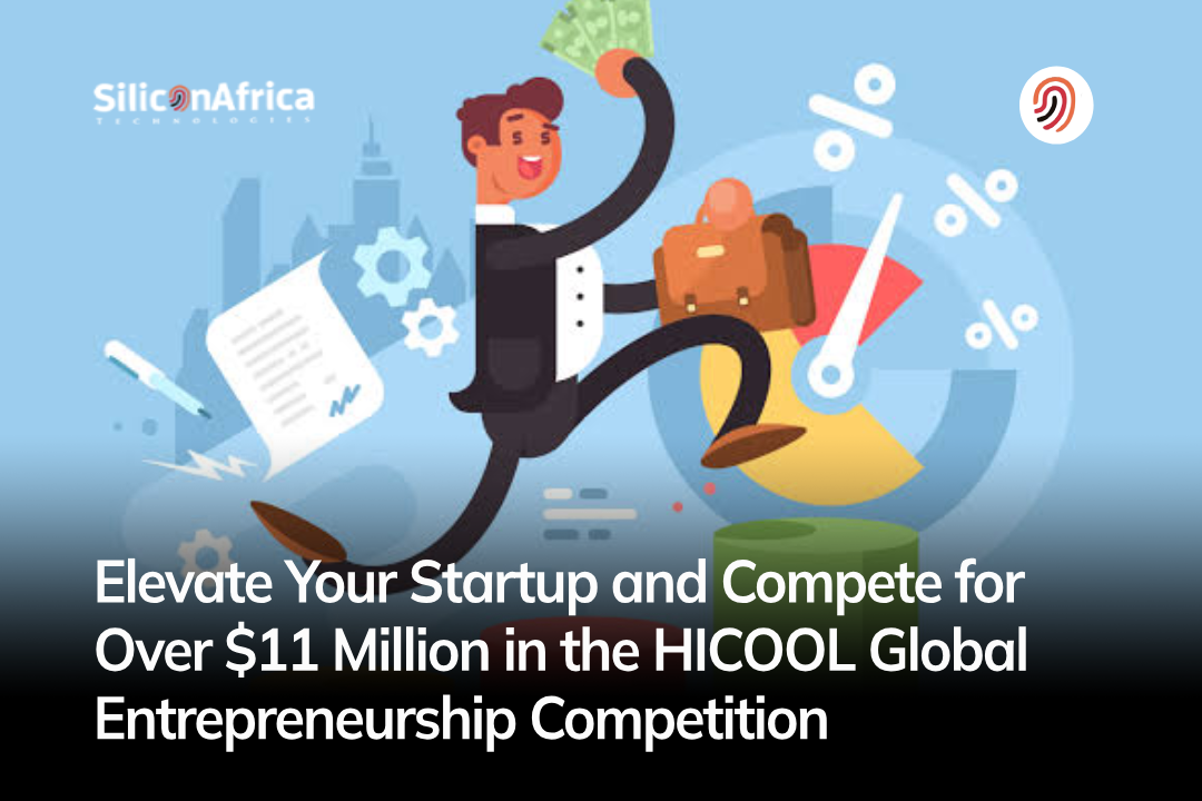 Elevate Your Startup and Compete for Over $11 Million in the HICOOL Global Entrepreneurship Competition