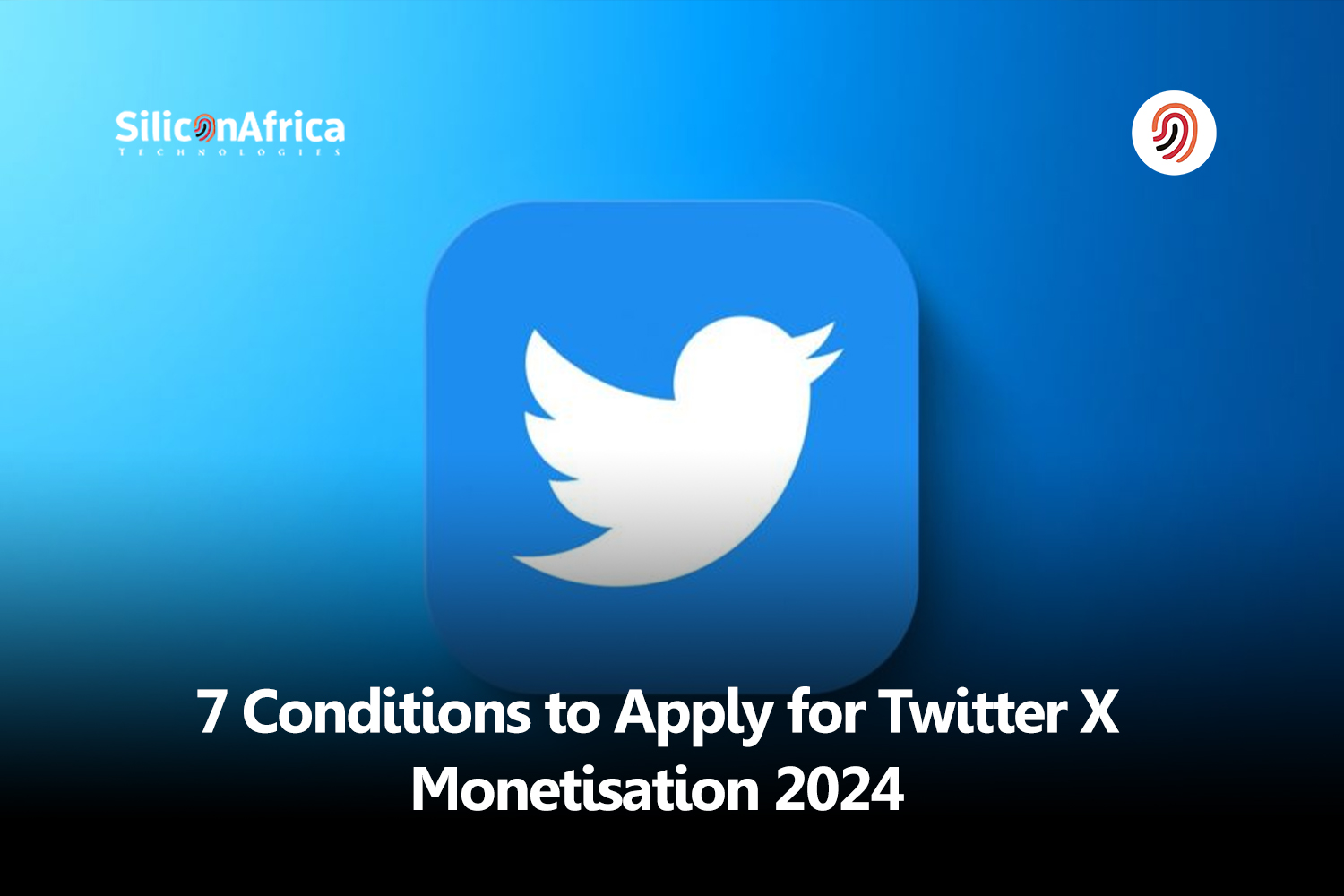 7 conditions to apply for twitter monietization