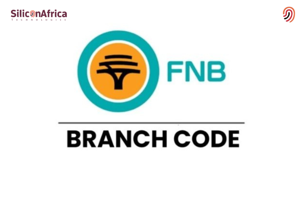 Latest FNB Universal Branch Code 2025 - Silicon Africa