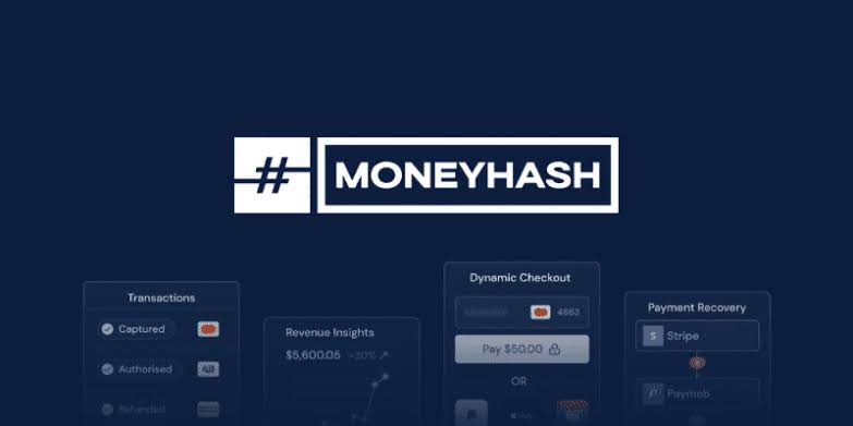 Egyptian Fintech Startup MoneyHash Secures $4.5 million for Payment Services in Africa 