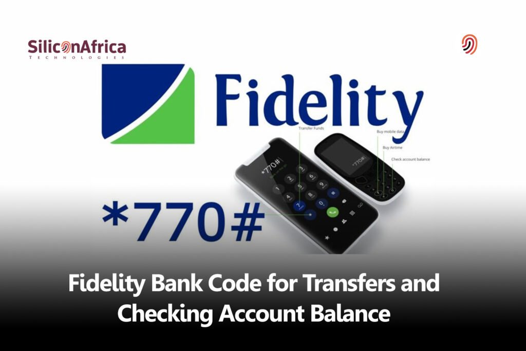 Fidelity Bank Code for Transfers and Checking Account Balance