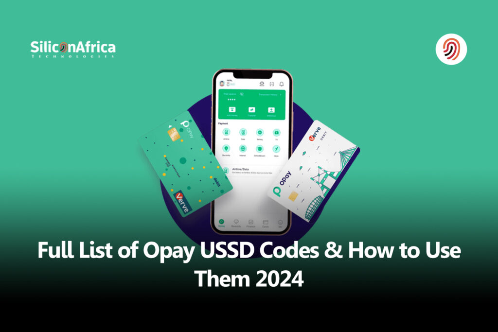 Full LIst of Opay USSD Codes & How to Use Them 2024