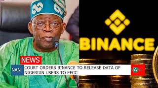 High Court Orders Binance to Provide Information to EFCC on its Users in Nigeria