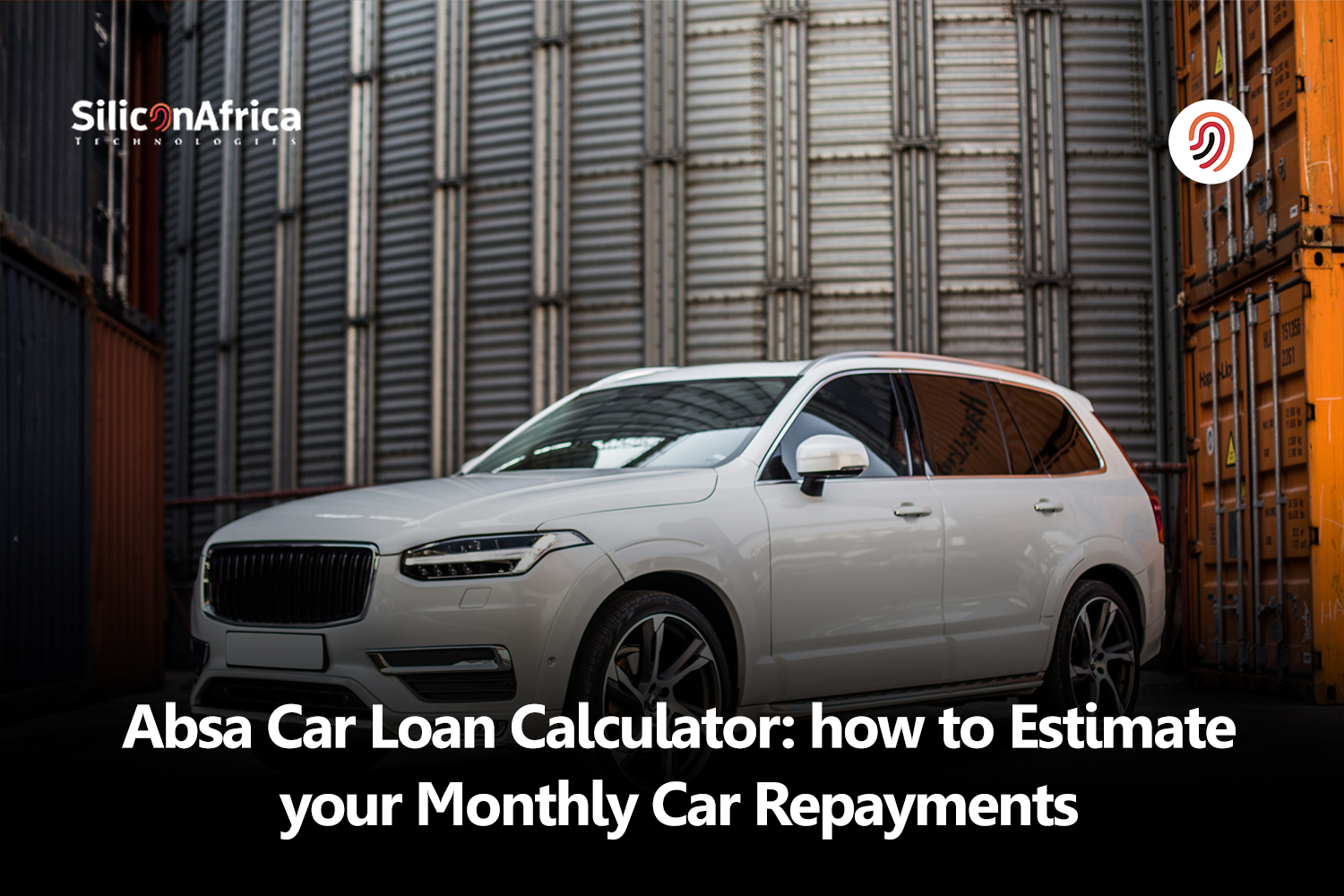 Absa Car Loan Calculator: How to Estimate Your Monthly Car Repayments