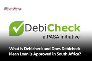 What is Debicheck and Does Debicheck Mean Loan is Approved in South Africa?