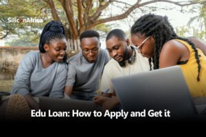 Edu Loan: How to Apply and Get it