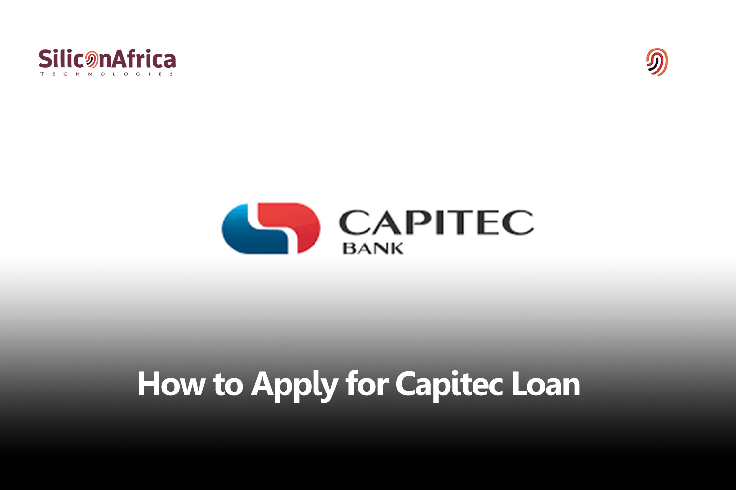 How to Apply For a Capitec Loan