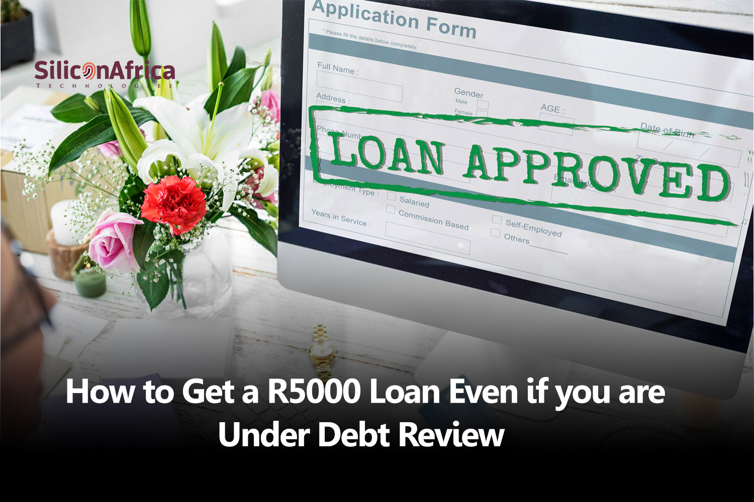 How to Get a R5000 Loan Even if You Are Under Debt Review
