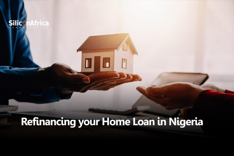 Refinancing your Home Loan in Nigeria