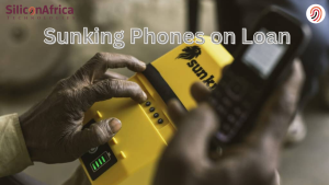 Sunking Phones on Loan in Kenya