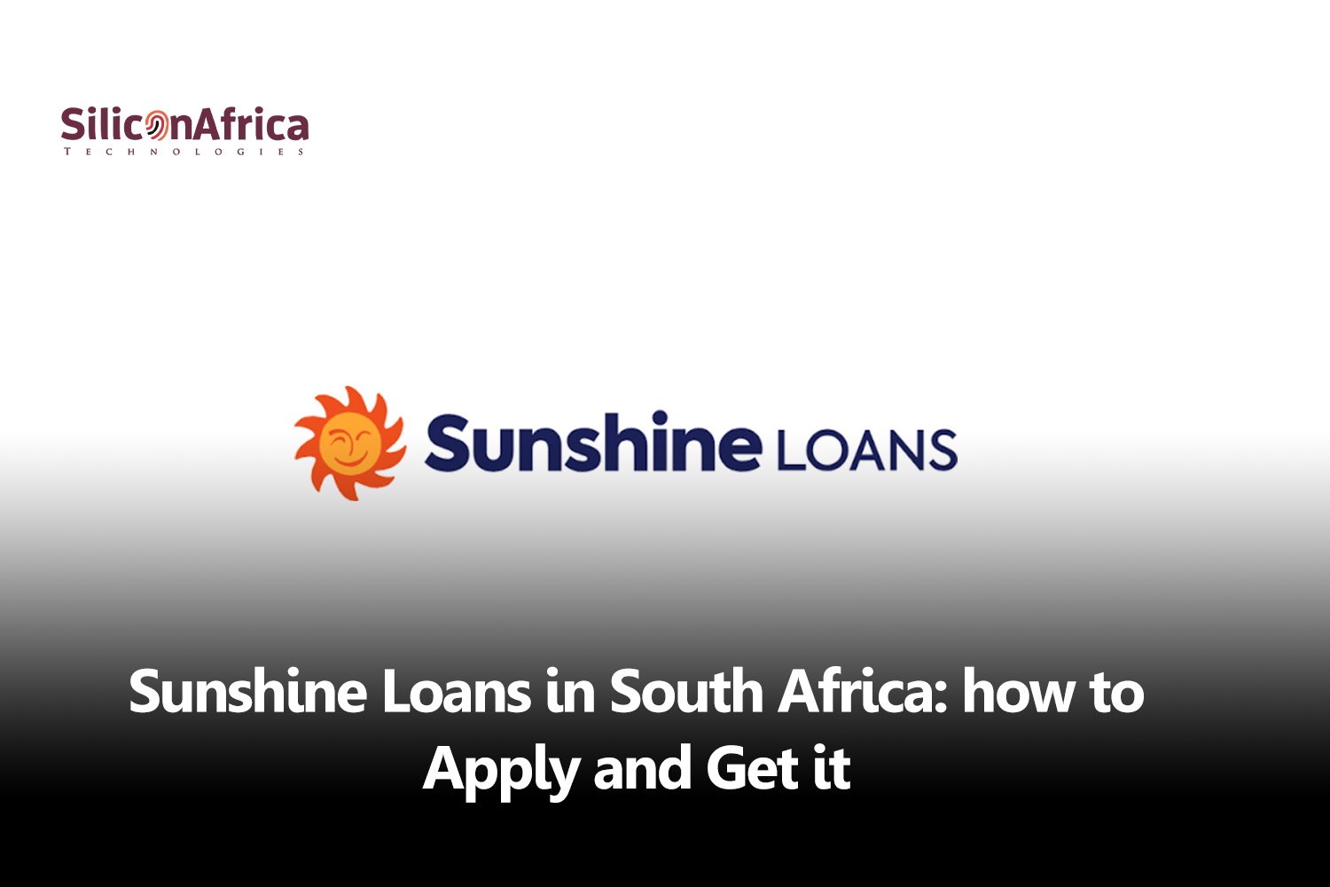 Sunshine Loans in South Africa: How to Apply and Get it