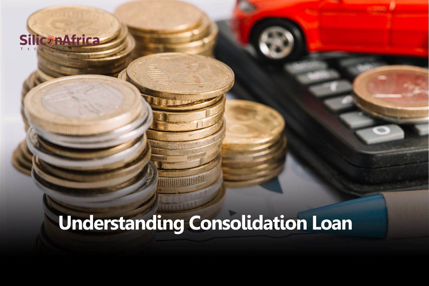 Uderstanding Consolidation Loan