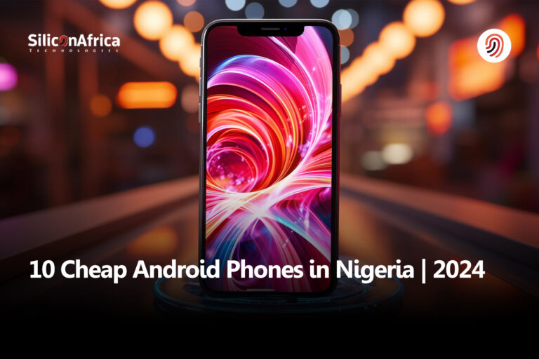 Cheap Andriod Phones in Nigeria