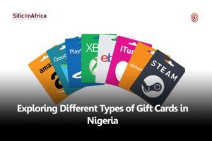 Types of Gift Cards in Nigeria