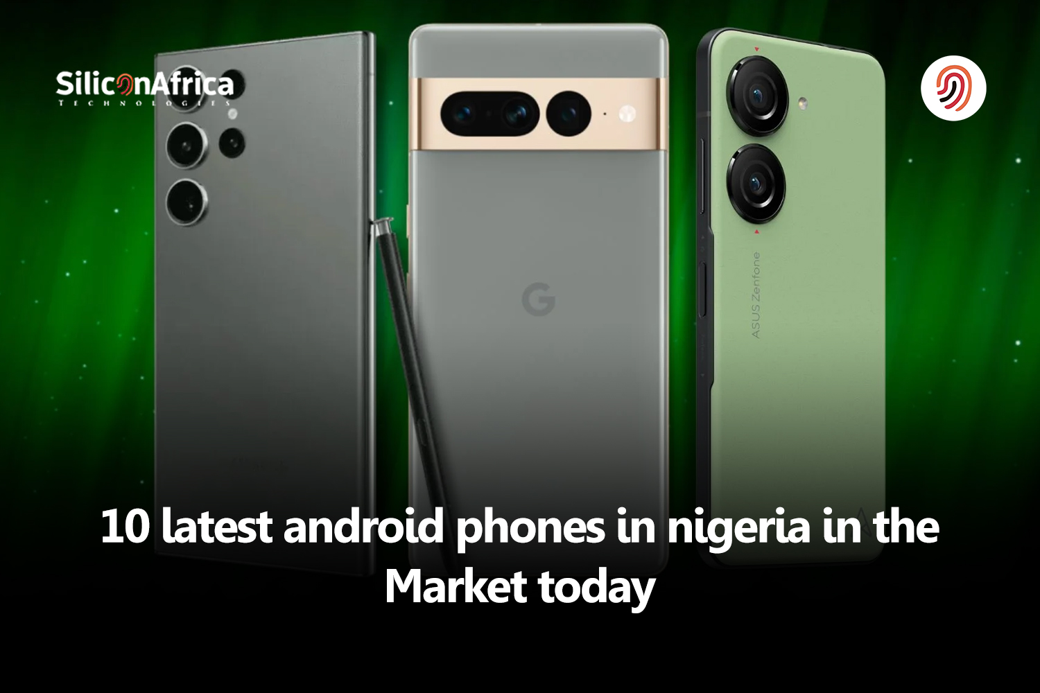 latest android phones in nigeria