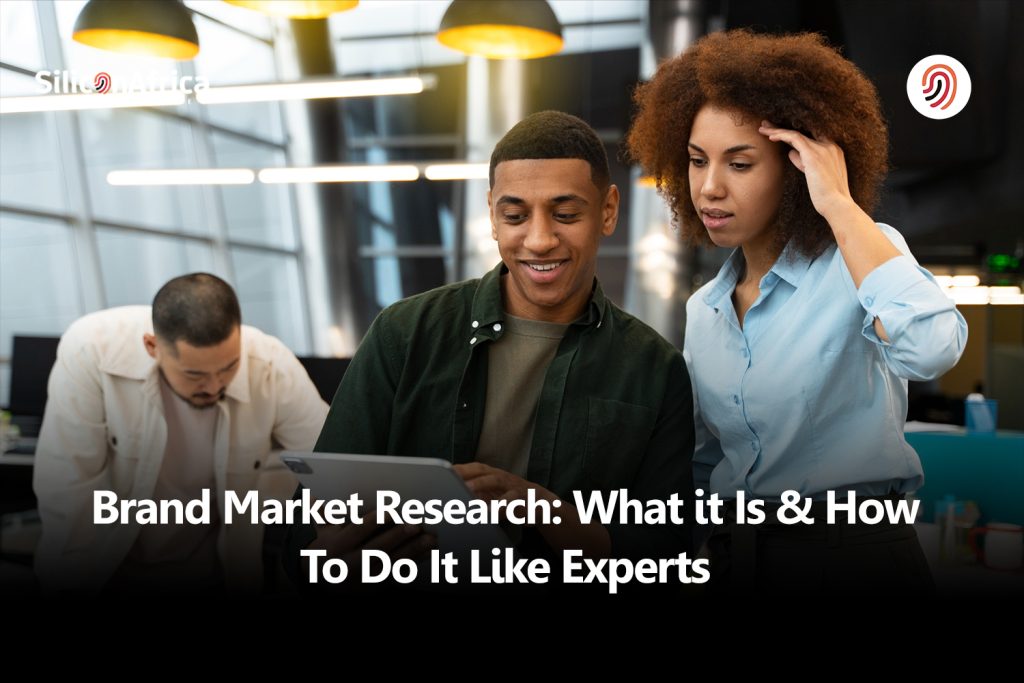 Brand Market Research: What it Is & How To Do It Like Experts