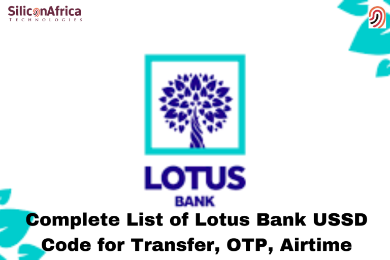 Complete List of Lotus Bank USSD Code for Transfer, OTP, Airtime