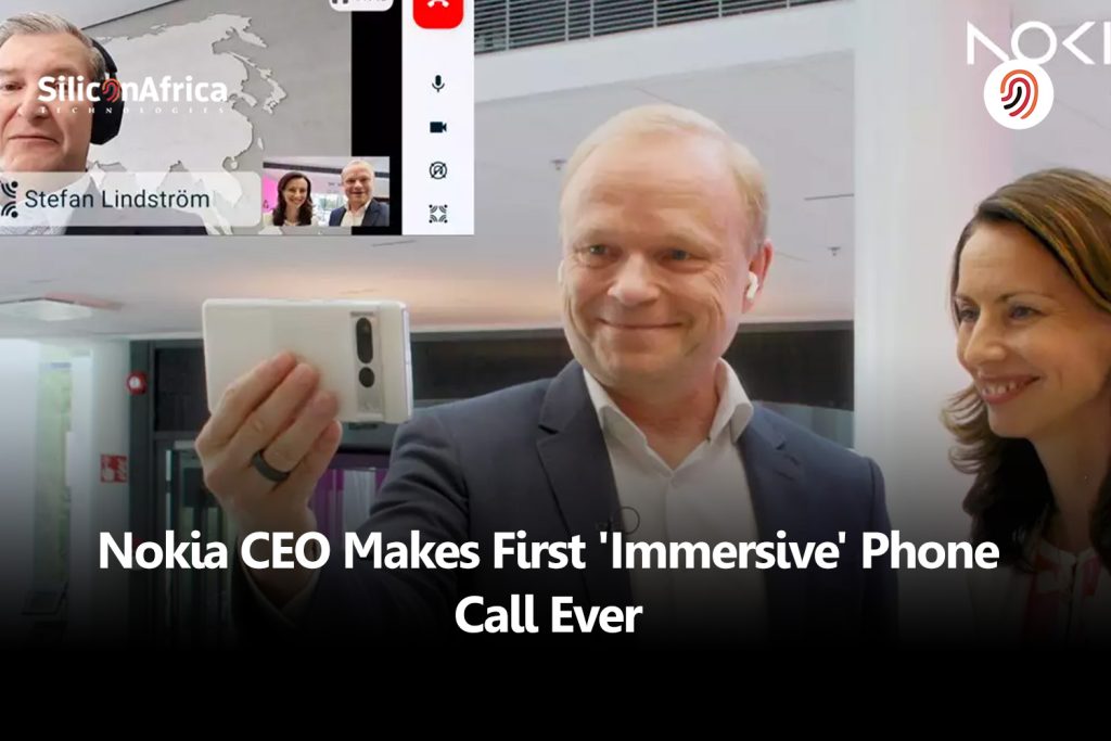 Nokia CEO Makes First 'Immersive' Phone Call Ever - Silicon Africa