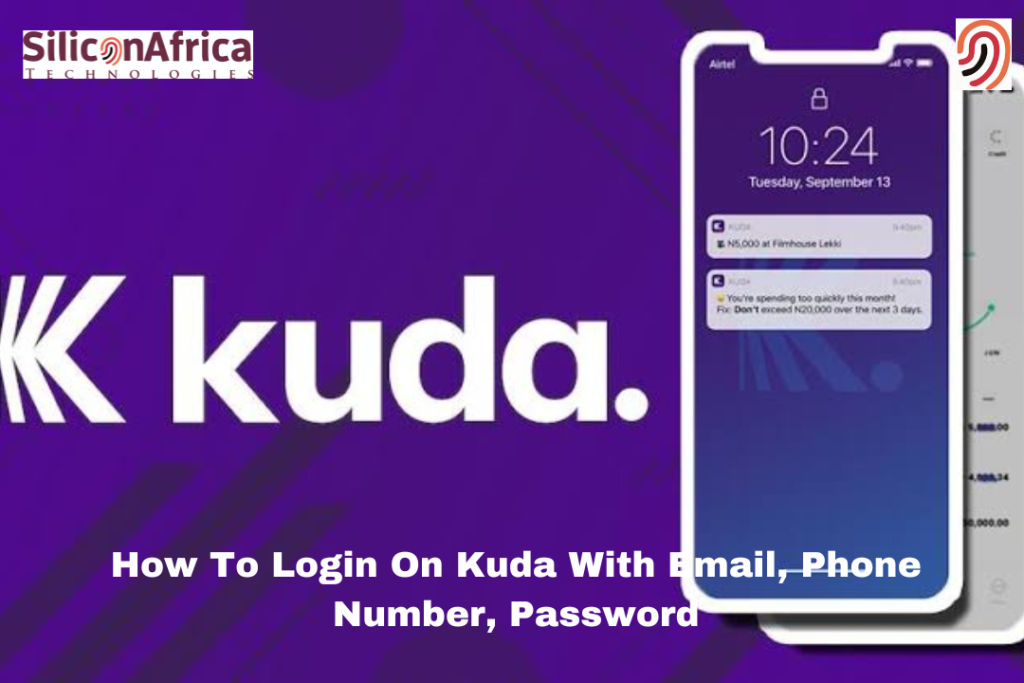 How To Login On Kuda With Email, Phone Number, Password