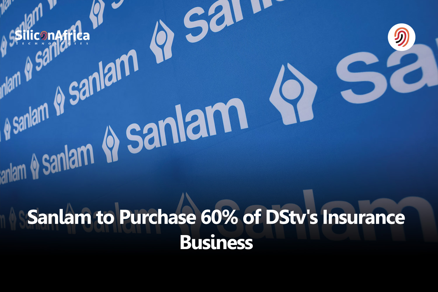 Sanlam DStv insurance acquisition