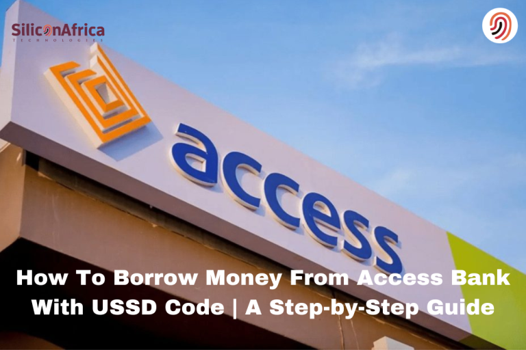 How To Borrow Money From Access Bank With USSD Code A Step-by-Step Guide