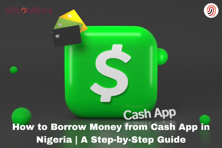 How to Borrow Money from Cash App in Nigeria A Step-by-Step Guide