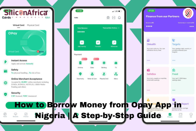 How to Borrow Money from Opay App in Nigeria A Step-by-Step Guide