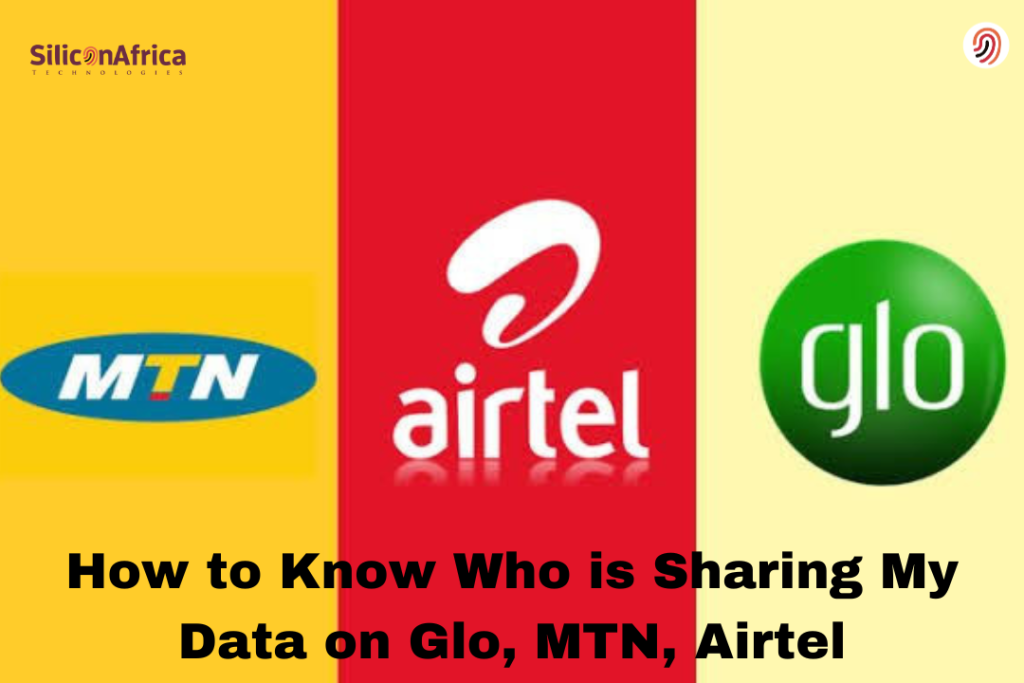How to Know Who is Sharing My Data on Glo, MTN, Airtel