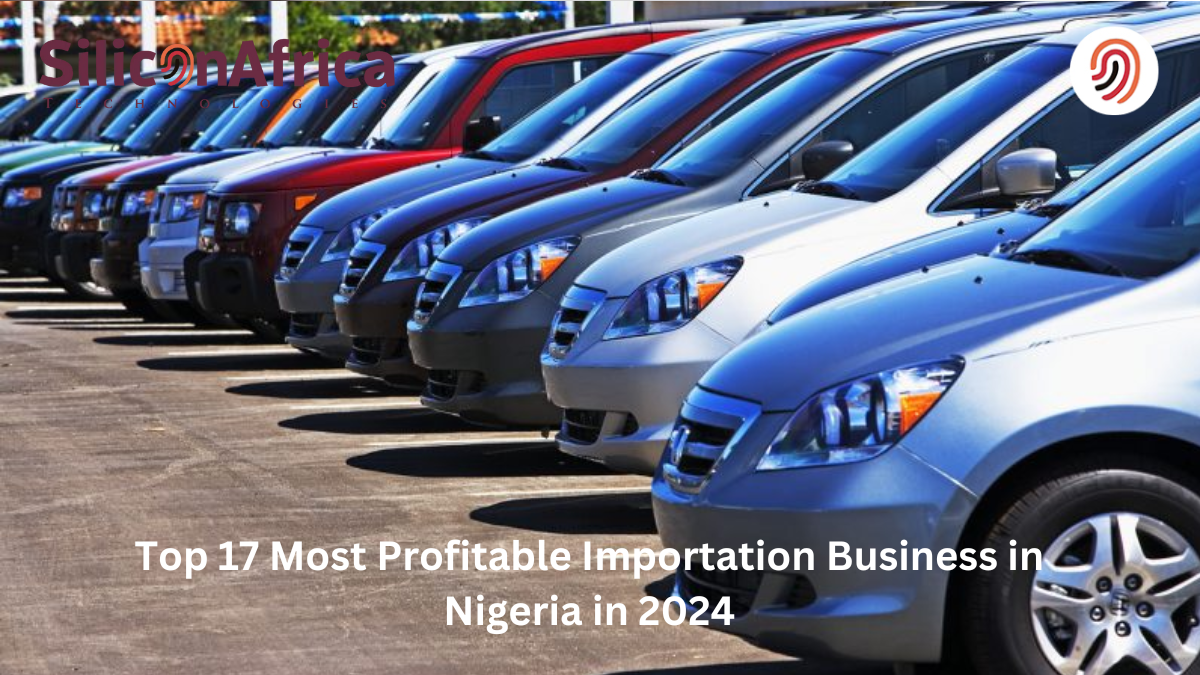 profitable importation business in Nigeria