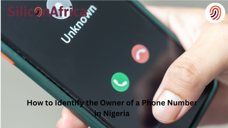 How to Identify the Owner of a Phone Number in Nigeria