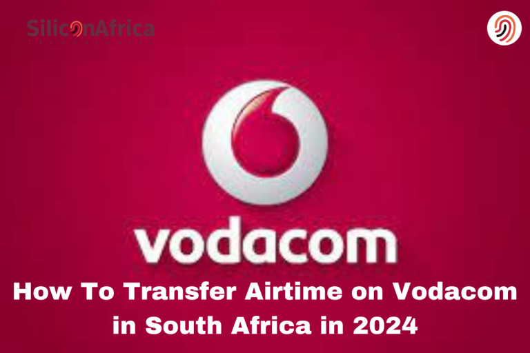 How To Transfer Airtime on Vodacom in South Africa in 2024