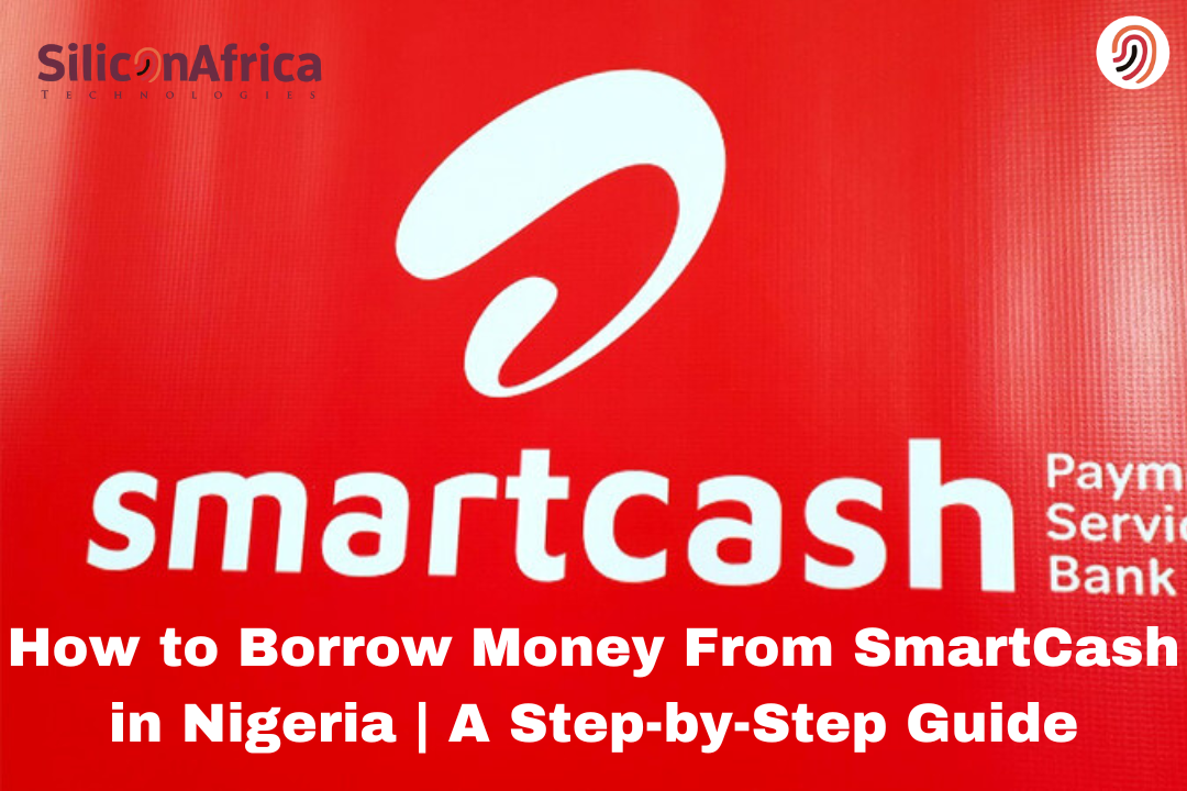 How-to-Borrow-Money-From-SmartCash-in-Nigeria-A-Step-by-Step-Guide