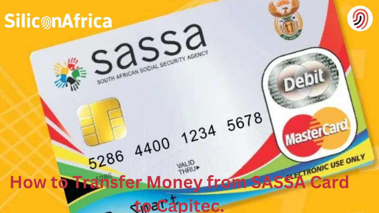 transfer money from Sassa card to capitec.