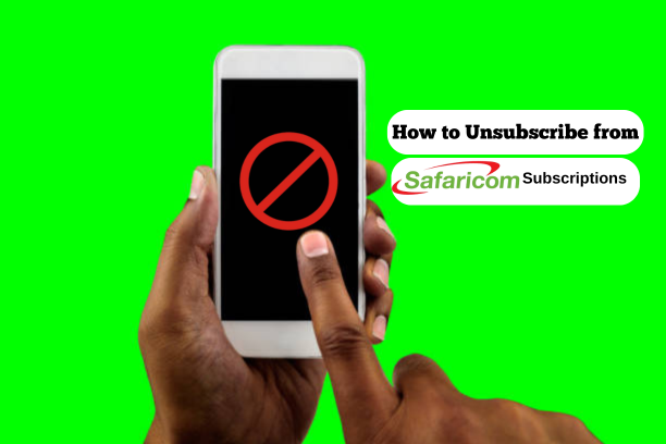 How to Check and Unsubscribe from Safaricom Subscriptions