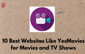 Best Websites Like YesMovies