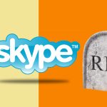 Skype shuts down in May