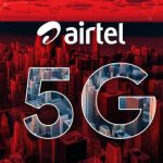 Airtel to Make 5G Devices Affordable in Nigeria