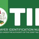 How Bank Account Holders Can Get a Nigerian Tax ID Before Deadline