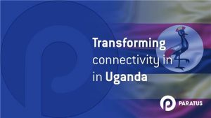 Paratus Enters Uganda Through Partnership With Roke Telkom
