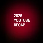 YouTube unveils its very first video recap you’ve viewed